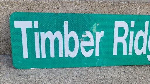 Timber Ridge Metal Street Sign Green 6" X 24" Vintage Reflective RARE Cave Man