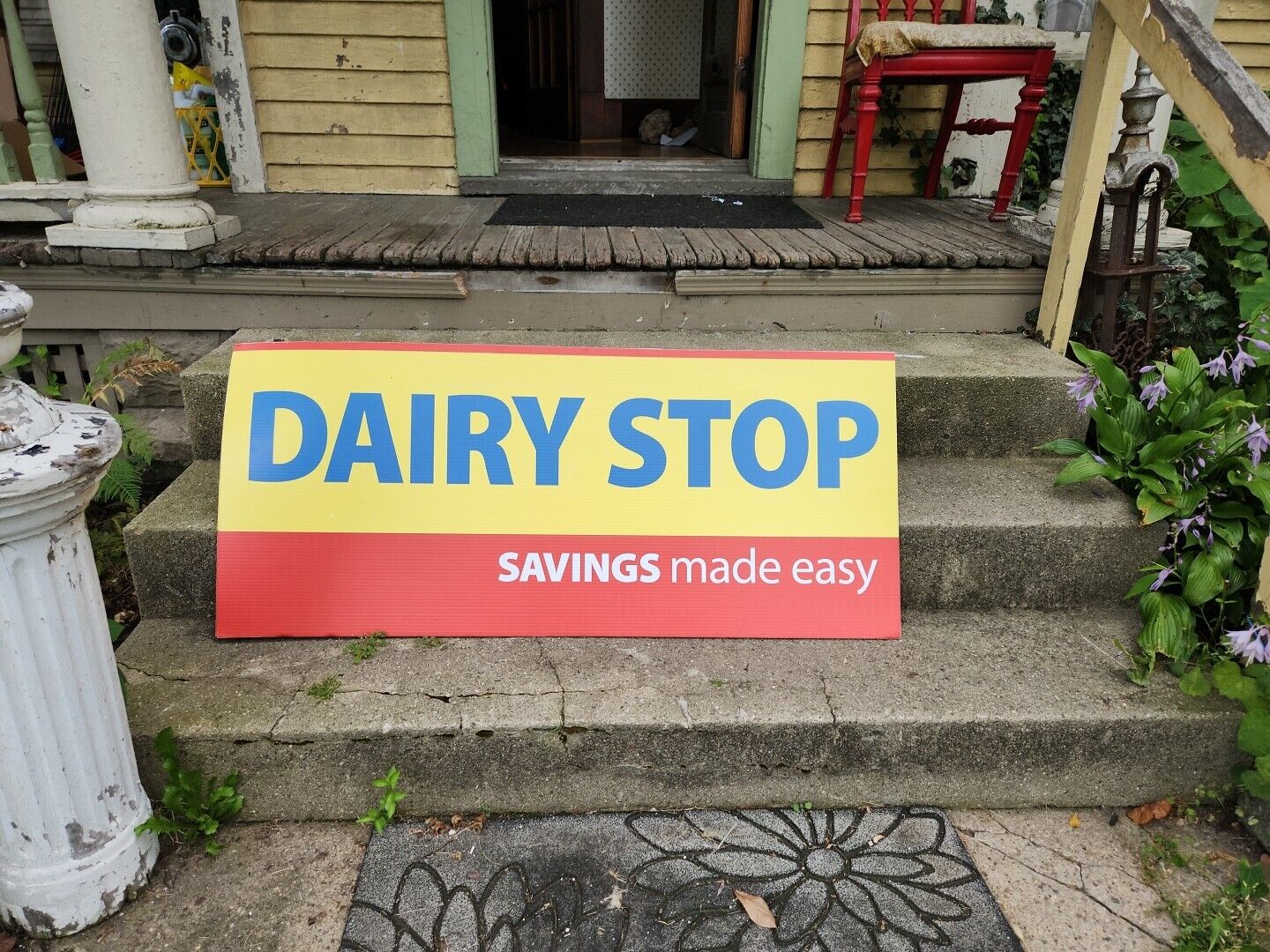 Vintage Dairy Stop Saving Made Easy Sign 